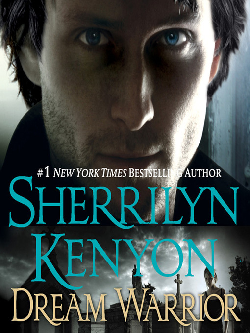 Title details for Dream Warrior by Sherrilyn Kenyon - Available